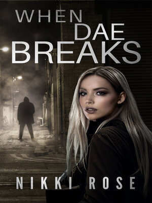 cover image of When Dae Breaks